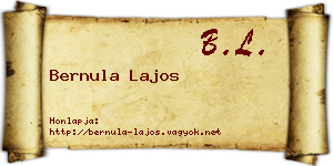 Bernula Lajos névjegykártya